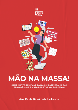 Capa para MÃO NA MASSA! COMO INOVAR EM SALA DE AULA COM AS FERRAMENTAS  TECNOLÓGICAS E O USO DE METODOLOGIAS ATIVAS