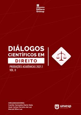 Capa para DIÁLOGOS CIENTÍFICOS EM DIREITO: PRODUÇÕES ACADÊMICAS 2021.1  VOL. II