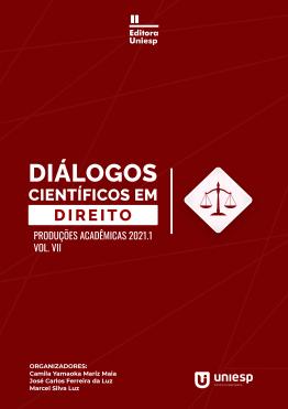 Capa para DIÁLOGOS CIENTÍFICOS EM DIREITO: PRODUÇÕES ACADÊMICAS 2021.1  VOL. VII