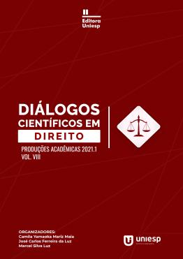 Capa para DIÁLOGOS CIENTÍFICOS EM DIREITO: PRODUÇÕES ACADÊMICAS 2021.1  VOL. VIII