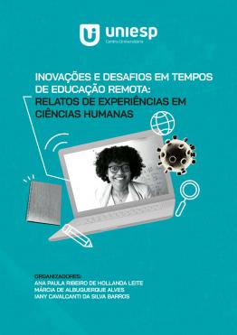 Capa para Inovações e Desafios em Tempos de Educação Remota: Relatos de Experiências em Ciências Humanas