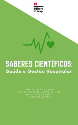 Capa para SABERES CIENTÍFICOS:  SAÚDE E GESTÃO HOSPITALAR 