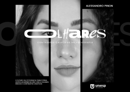 Capa para O Olhares:  Contrastes Criativos da Fotografia