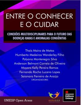 Capa para Entre o conhecer e o cuidar: conexões multidisplinares para o futuro das doenças raras e anomalias congênitas : UM LIVRO RESULTANTE DO V CONGRESSO NACIONAL MULTIDISCIPLINAR EM DOENÇAS RARAS E ANOMALIAS CONGÊNITAS 