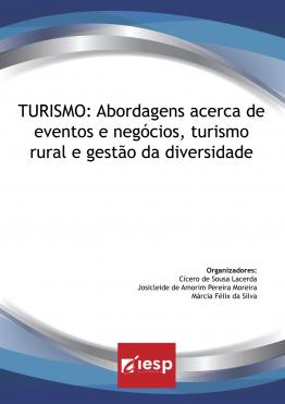 Capa para Turismo: abordagens acerca de eventos e negócios, turismo rural e gestão da diversidade