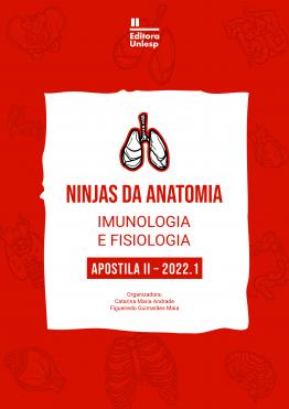 Capa para NINJAS DA ANATOMIA:  IMUNOLOGIA E FISIOLOGIA  - APOSTILA II – 2022.1