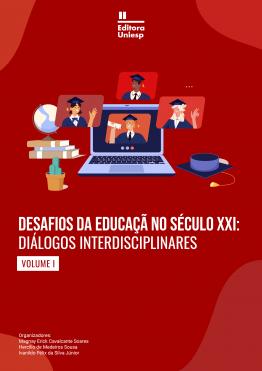 Capa para DESAFIOS DA EDUCAÇÃO NO SÉCULO XXI: DIÁLOGOS INTERDISCIPLINARES - Volume I