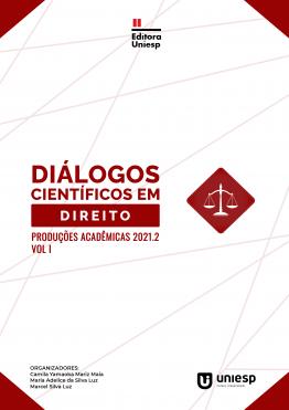 Capa para DIÁLOGOS CIENTÍFICOS EM DIREITO: PRODUÇÕES ACADÊMICAS 2021.2  VOL. I