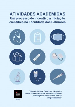 Capa para ATIVIDADES ACADÊMICAS: Um processo de incentivo a iniciação científica na Faculdade dos Palmares