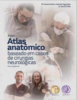 Capa para Atlas anatômico baseado em casos de cirurgias neurológicas 