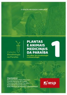Capa para Plantas e Animais Medicinais da Paraíba: Um Olhar da Etnobiologia e Etnoecologia (2a Edição Revisada e Ampliada)