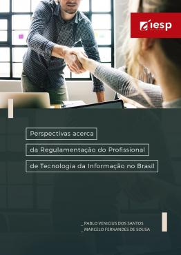 Capa para Perspectivas Acerca da Regulamentação do Profissional de Tecnologia da Informação no Brasil