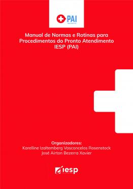 Capa para Manual de Normas e Rotinas para Procedimentos do Pronto Atendimento IESP (PAI)